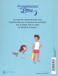 Les animaux de Lou  Courage, Petit Marin !