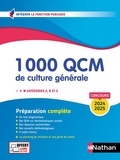 Sylvie Grasser et Pascal Joly - 1 000 QCM de culture générale - Catégories A, B, C.