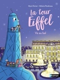 Mymi Doinet et Mélanie Roubineau - La tour Eiffel  : La tour Eiffel va au bal.