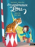 Mymi Doinet et Mélanie Allag - Les Animaux de Lou : Sauve-toi, Petit Tigre !.