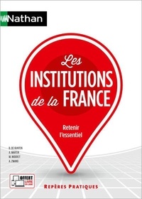 Mauricette Niogret et Arlette Martin - Les institutions de la France.
