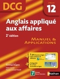 Dominique Daugeras et Claire Cornet - Anglais appliqué aux affaires - épreuve 12 - DCG manuel - Format : ePub 2.