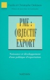  Deloison - PME, objectif export - Naissance et développement d'une politique d'exportation.
