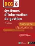 Annelise Couleau-Dupont - Systèmes d'information de gestion - DCG 8 - Manuel et applications - Format : ePub 2.