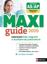 Elisabeth Baumeier et Elisabeth Simonin - Le Maxi guide AS/AP - Concours aide-soignant et auxiliaire de puériculture - 2020 - Format : ePub 3.