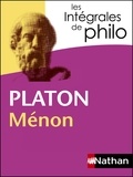  Platon et Denis Huisman - Intégrales de Philo - PLATON, Ménon.