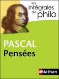 Blaise Pascal - Pensées - Fragments classés sur la religion et la condition de l'homme.