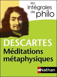 René Descartes et André Vergez - Méditations métaphysiques.