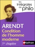 Hannah Arendt - Condition de l'homme moderne - Premier chapitre, La condition humaine.