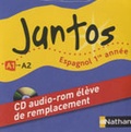 Edouard Clémente - Espagnol 1re année A1 Juntos - CD audio-rom élève de remplacement.