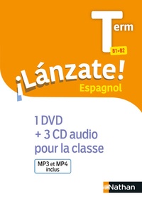 Edouard Clémente et Monique Laffite - Espagnol Tle B1>B2 Lanzate !. 1 DVD + 3 CD audio