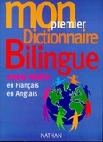  Collectif - Mon premier dictionnaire bilingue - 1000 mots.