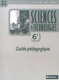  Collectif - Sciences & technologies 6e - Guide pédagogique.