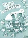 Nathan - Vivre les sciences CP - Guide pédagogique.