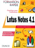 Robert Dorémus et Marie-Claire Dorémus - Lotus Notes 4.1. Fonctions Pour L'Utilisateur.
