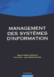 Marie-Hélène Delmond et Yves Petit - Management des systèmes d'information.