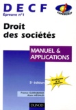 Alain Héraud et France Guiramand - Decf Epreuve N° 1 Droit Des Societes. Manuel Et Applications, 5eme Edition.
