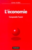Lionel Stoleru - L'Economie. Comprendre L'Avenir.