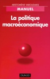 Aristomène Varoudakis - La politique macroéconomique.