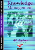  CNAM - Revue annuelle 2000 de l'Union des élèves des Arts et Métiers - Knowledge Management.