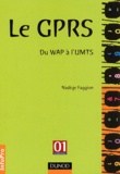 Nadège Faggion - Le GPRS - Du WAP à l'UMTS.