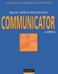 Marie-Hélène Westphalen - Communicator - Le guide de la communication d'entreprise.