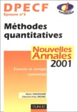 Alain Haussaire et Charles-Yves Morel - Dpecf Epreuve N° 3 Methodes Quantitatives. Annales 2001.