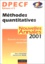 Alain Haussaire et Charles-Yves Morel - Dpecf Epreuve N° 3 Methodes Quantitatives. Annales 2001.
