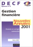 Fabrice Briot - Decf N° 4 Gestion Financiere. Annales 2001.