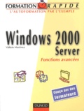 Valérie Martinez - Windows 2000 Server. Fonctions Avancees.