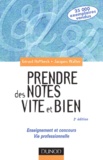 Jacques Walter et Gérard Hoffbeck - Prendre Des Notes Vite Et Bien. Enseignement Et Concours, Vie Professionnelle, 2eme Edition.