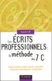Annick Lelli - Les Ecrits Professionnels : La Methode Des 7 C.
