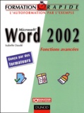 Isabelle Daudé - Word 2002 - Fonctions avancées.