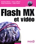 Brian Monnone et Kristian Besley - Flash Mx Et Video.