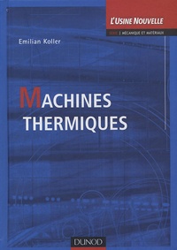 Emilian Koller - Machines thermiques.