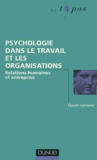 Claude Lemoine - Psychologie dans le travail et les organisations - Relations humaines et entreprise.