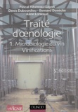 Denis Dubourdieu et Aline Lonvaud - Traité d'oenologie - Tome 1, Microbiologie du vin, Vinification.