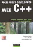 Aurélien Géron et Fatmé Tawbi - Pour mieux développer avec C++ - Design patterns, STL, RTTI et smart pointers.
