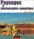 John Clements - Paysages et photographie numérique.