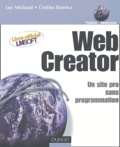 Luc Michaud et Cristina Barroca - Web Creator - Un site Web pro sans programmation.