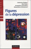 Jacqueline Lanouzière et Alexandrine Schniewind - Figures de la dépression.