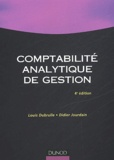 Didier Jourdain et Louis Dubrulle - Comptabilité analytique de gestion.
