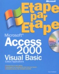 Evan Callahan - Access 2000 Visual Basic - Edition applications, avec CD-ROM.