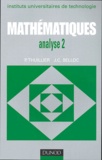 Pierre Thuillier et J-C Belloc - Mathématiques analyse 2 - Calcul intégral, équations différentielles.