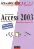 David Alaguillaume - Microsoft Access 2003 - Fonctions avancées.