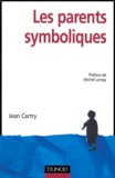 Jean Cartry - Les parents symboliques.