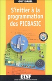Guy Isabel - S'initier à la programmation des PICBASIC.