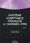 Christine Collette et Jacques Richard - Système comptable français et normes IFRS.
