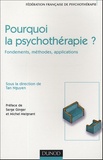  Fédération Française de Psycho - Pourquoi la psychothérapie ? - Fondements, méthodes, applications.