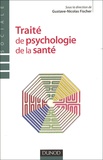 Gustave-Nicolas Fischer - Traité de psychologie de la santé.